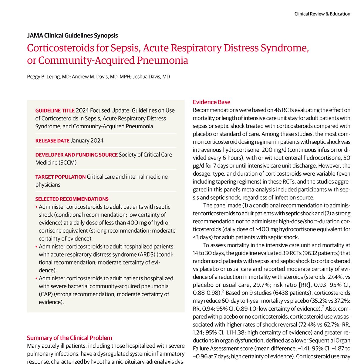 This JAMA Clinical Guidelines Synopsis summarizes the 2024 Society of Critical Care Medicine guidelines on use of corticosteroids in sepsis, acute respiratory distress syndrome, and community-acquired pneumonia. 

ja.ma/42bw8Y2