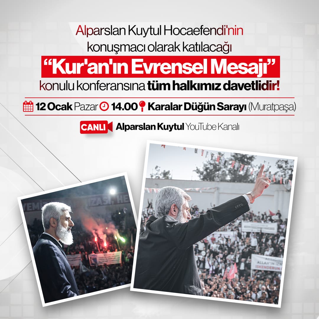 12Ocakta AntalyayaGeliyor
#FurkanKonferansları
Kur'an'ın Evrensel Mesajı her eve ulaşacak inşallah...