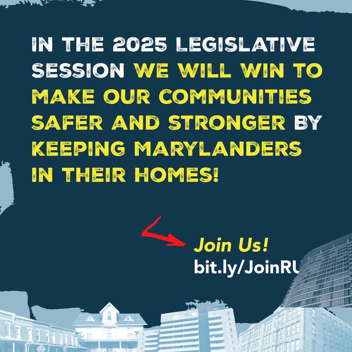 #MDGA25 begins today! We have 90 days to prevent evictions and make our communities safer and stronger. We have four priorities we'll be advocating for, and we hope you'll join us to make them a reality! Sign up to receive updates and to get involved: bit.ly/JoinRUM