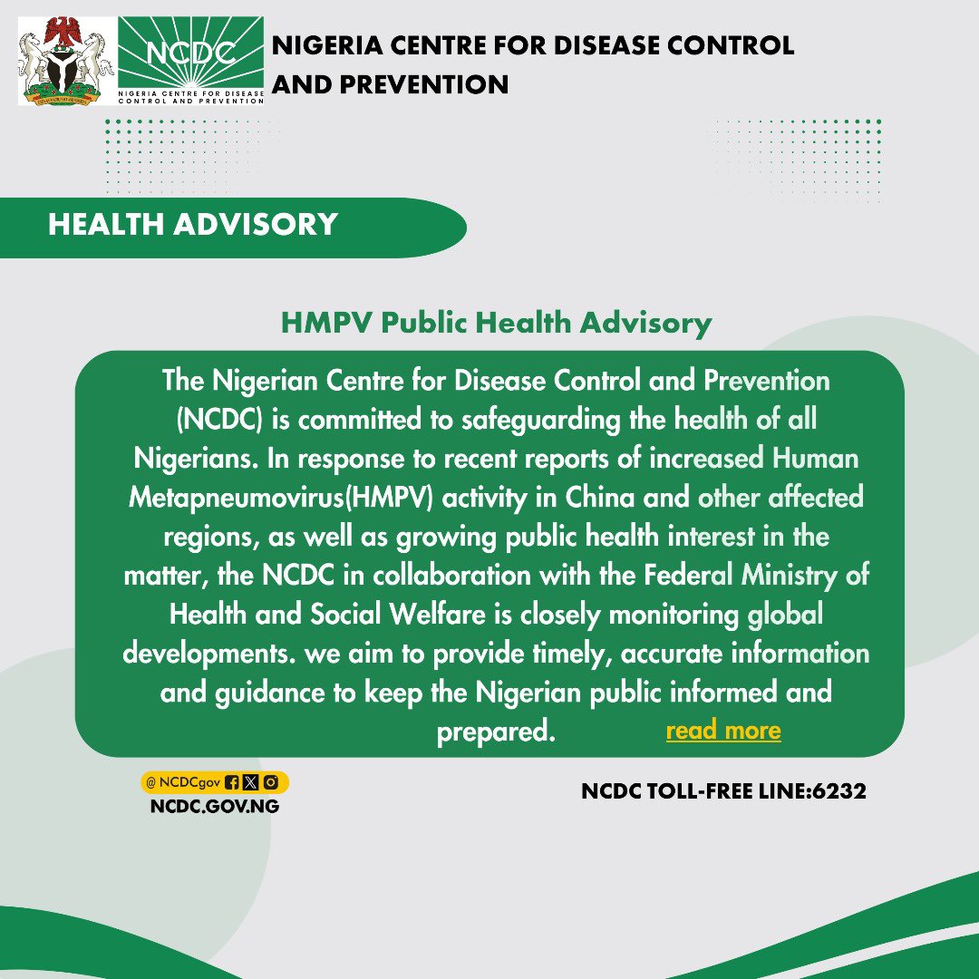 NCDCgov's tweet photo. 📣Public Health Advisory

Human Metapneumovirus (HMPV) is a respiratory virus that can affect all age groups. Protect yourself and your loved ones by staying informed.

Learn more about symptoms, prevention, and care in our detailed Public Health Advisory advisory: https://t.co/irxFG7NsmI