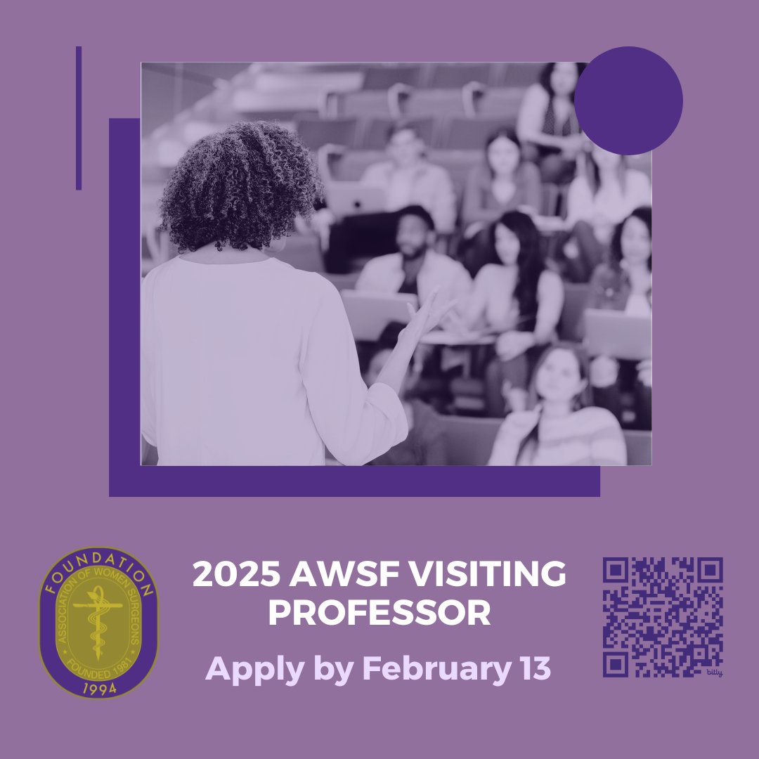 💜 OPPORTUNITY 💜 

Apply to be the 2025 AWSF Visiting Professor by February 13: womensurg.memberclicks.net/awsfvp2025

The AWSF Kim Ephgrave Visiting Professor Program provides an established surgeon the opportunity to be a positive role model for women in surgery.