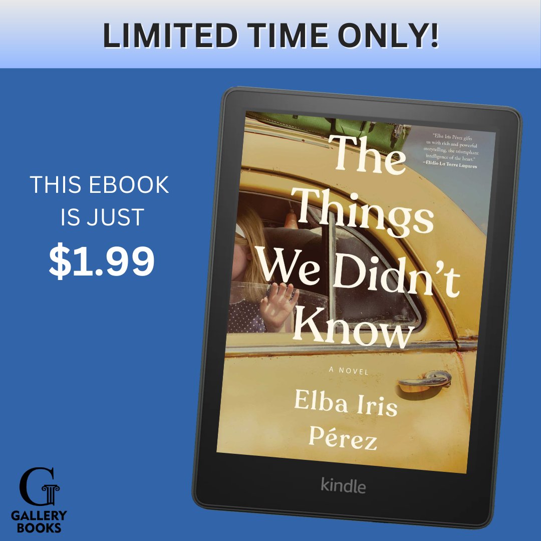 Elba Iris Perez (@elbaip) on Twitter photo THE THINGS WE DIDN’T KNOW was chosen by Kindle to be featured for a monthly deal promotion! The deal is good only for the month of January, so download a copy now for this reduced price! @gallerybooks <a href="/SterlingLordLit/">Sterling Lord Literistic</a> #bookstagrammer #HistoricalFiction THE THINGS WE DIDN’T KNOW was chosen by Kindle to be featured for a monthly deal promotion! The deal is good only for the month of January, so download a copy now for this reduced price! @gallerybooks <a href="/SterlingLordLit/">Sterling Lord Literistic</a> #bookstagrammer #HistoricalFiction
