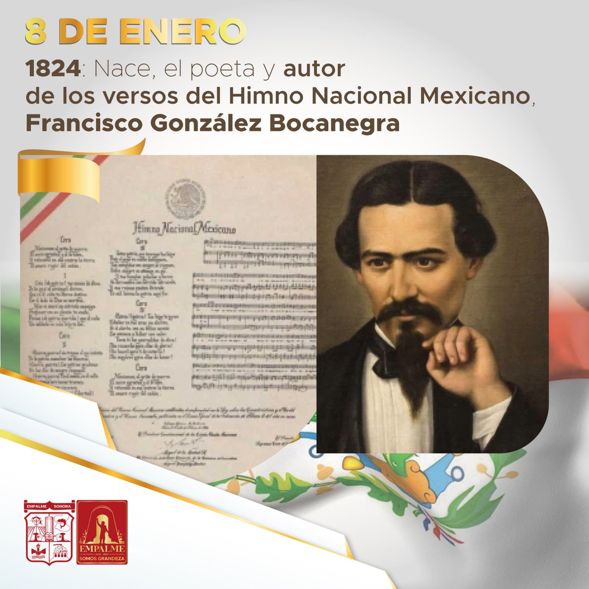 Un día como hoy, 8 de enero de 1824, nació Francisco González Bocanegra, poeta y autor de los versos de nuestro Himno Nacional Mexicano. Su legado vive en cada nota que entonamos con orgullo, representando la unidad y fortaleza de nuestro país. 

#APasoFirme #SomosGrandeza