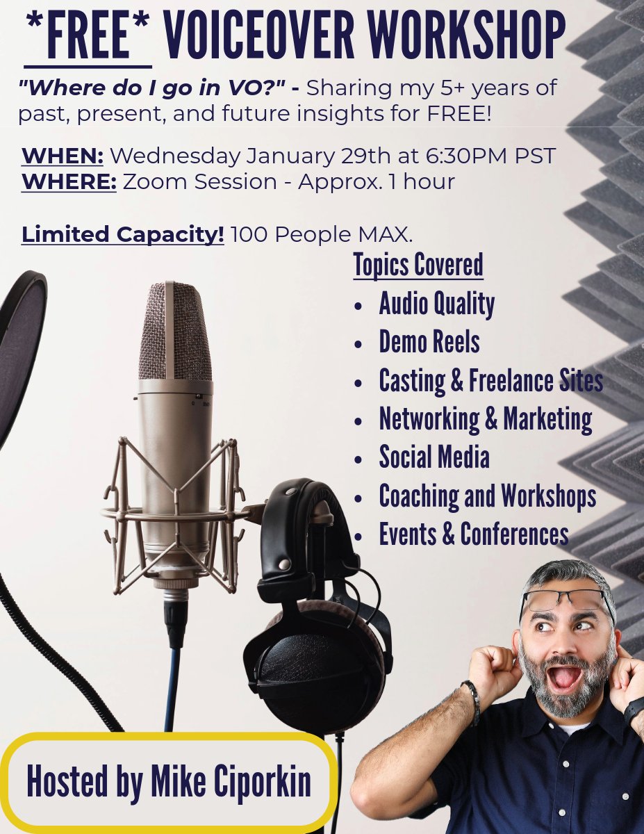 MikeCiporkin's tweet photo. *** MARK YOUR CALENDARS ***

My first of many *FREE* 'Where to go in VO?' workshops is officially scheduled!

When: Wednesday January 29th, 2025 at 6:30PM PST.
Where: Zoom session - Approx. 1 hour - Link below!
https://t.co/qLe0qHiajB

100 ATTENDEES LIMIT!!

#voiceover #voiceactor #acting #workshop