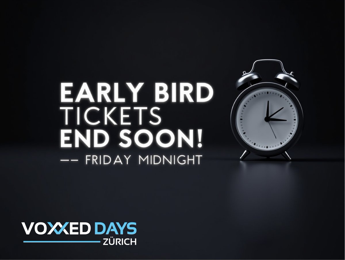 🚨 Early Bird Alert! 🚨

We’re putting the finishing touches on the program agenda for Voxxed Days Zurich. Early Bird tickets are available only until this Friday at midnight! ⏰

Don’t miss out on the chance to save before prices go up. 

👉 zurich.voxxeddays.com 

#VDZ25