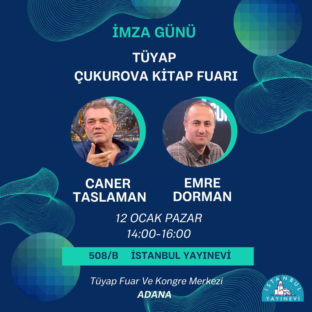 12 Ocak Pazar 14:00 Adana Çukurova TÜYAP Kitap Fuarı imza etkinliğimiz olacak inşallah. 

(İstanbul Yayınevi 508/B)