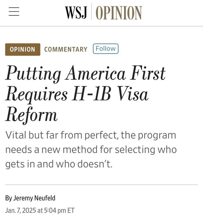 Jeremy Neufeld (@jeremylneufeld) on Twitter photo New op-ed from me in the <a href="/WSJ/">The Wall Street Journal</a>.
Why are we still awarding H-1Bs by lottery?
400k+ applications are filed for 85k slots, so companies offering higher pay can lose out to others undercutting Americans.
Ditch the lottery, award H-1Bs by salary, and turn it into a growth engine. New op-ed from me in the <a href="/WSJ/">The Wall Street Journal</a>.
Why are we still awarding H-1Bs by lottery?
400k+ applications are filed for 85k slots, so companies offering higher pay can lose out to others undercutting Americans.
Ditch the lottery, award H-1Bs by salary, and turn it into a growth engine.