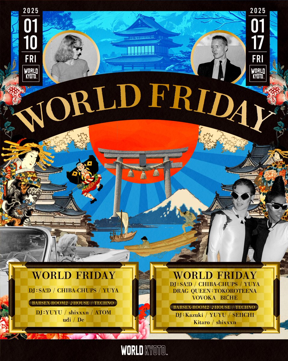 world_kyoto's tweet image. 1月10日 WORLD FRIDAY🪁
1月11日 WORLD BANG BANG🔫

10日はMURAKAMIGO生誕祭🐣
”笑倍繁盛で笹もってこい！
TEAM 名古屋 : J&apos;s Vendor / MANA / 純怜
FOOD : メキシコB級グルメ”ドリロコス”

#WORLDKYOTO #OPENFORMAT #DJ #KYOTO #BAR 
#MUSICBAR #POP