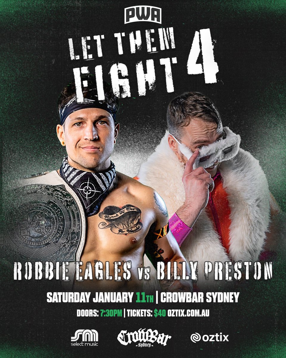 PWAaustralia's tweet photo. 🦅 Title Match Announcement - Crowbar Sydney - This Saturday! 🥽

Robbie Eagles will defend the Soul of PWA Championship against Billy Preston!

🚏Crowbar Sydney
🍺 18 And Over Event
🗓️ Saturday January 11
🚪 7:30pm ⏰ 8pm
🎟️ https://t.co/9KTf8uiXOU https://t.co/Ii8Yp2M9zE