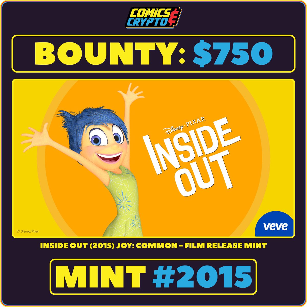 🚨INSIDE OUT BOUNTY🚨 We are placing a $750 BOUNTY on Joy Mint #2015 (Year  of Film Release) from the 1st Series Inside Out Collection dropping  @veve_official this Saturday 1/11 @ 8am PST!