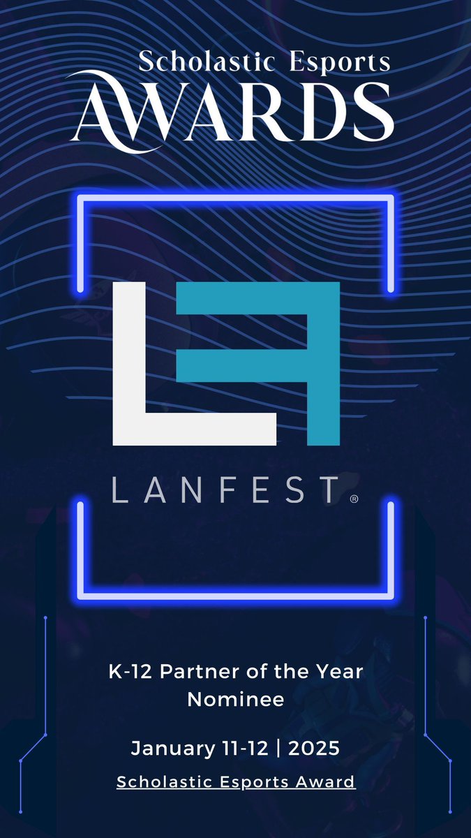 LANFESTgames's tweet photo. LANFest is proud to be nominated as the K-12 Partner of year at the 1st ever Scholastic Esports Award January 2025!

Building healthy communities through gaming begins at the grassroot level 🎮 https://t.co/OfsXkil9sB