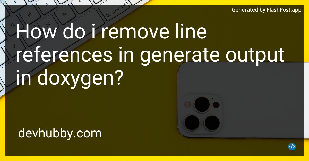 devhubbycom's tweet image. Did line references sign a lifetime contract with Doxygen that we need to break? 📝✂️

Source: devhubby.com/thread/how-do-…

#Engineering #DevCommunity #CodeQuality #Programming #generate #remove