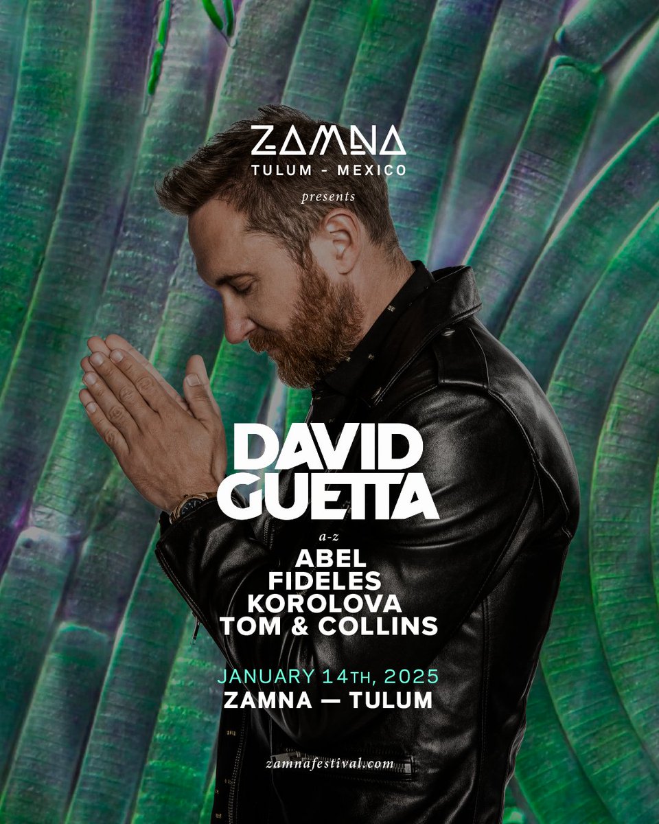 davidguetta's tweet photo. Don’t miss my ONLY show in Mexico this year at Zamna Festival - Tulum! 🌴🎶 Tickets are selling fast—grab yours now! 🙌🏼
🎟️ https://t.co/E4sqJezRnz https://t.co/A1g2z4IILP