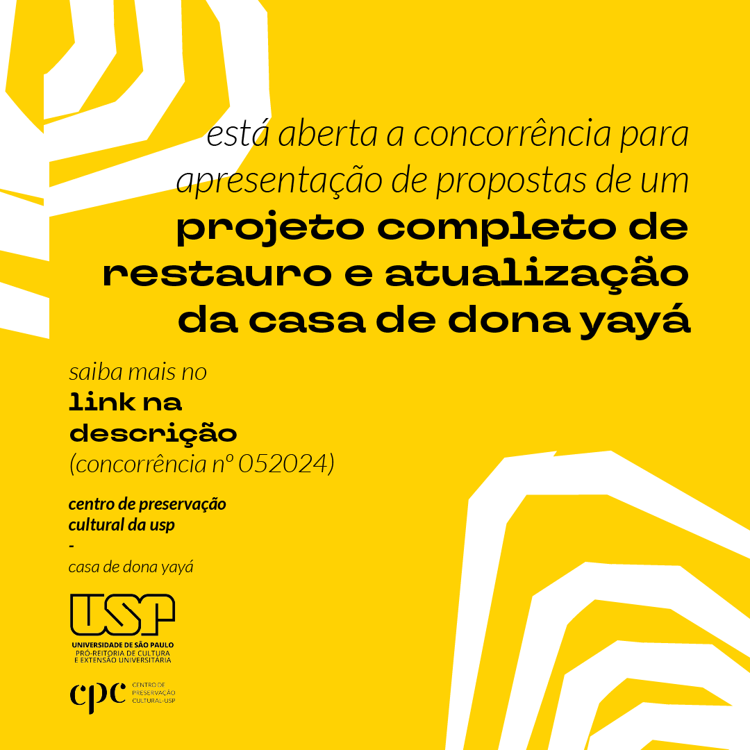 Torna-se público que a Universidade de São Paulo realizará licitação para seleção de um projeto completo de restauro e atualização da Casa da Dona Yayá, sede deste Centro de Preservação Cultural da USP. 
Mais informações no edital (Concorrência 05/2024): e.usp.br/rv-