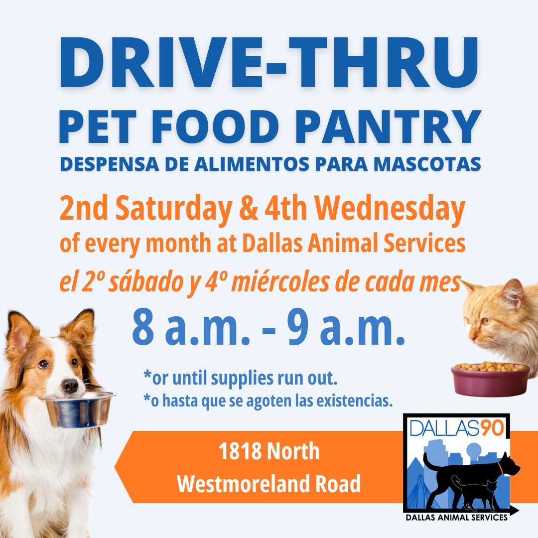 Dallas Animal Services will distribute food to pet owners in need at 1818 North Westmoreland Road. Food distribution will take place on the 2nd Saturday and 4th Wednesday of every month, from 8 a.m. to 9 a.m. or until supplies run out. Learn more at BeDallas90.org