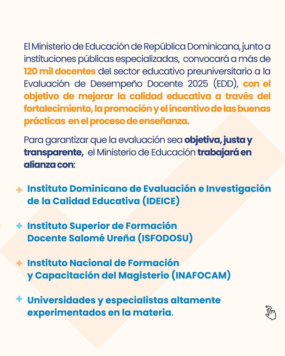 EducacionRDo's tweet photo. 📄El Ministerio de Educación de República Dominicana, junto a instituciones públicas especializadas,  convocará a más de 120 mil docentes del sector educativo preuniversitario a la Evaluación de Desempeño Docente 2025 (EDD), con el objetivo de mejorar la calidad educativa a través del fortalecimiento, la promoción y el incentivo de las buenas prácticas  en el proceso de enseñanza.

Para garantizar que la evaluación sea objetiva, justa y transparente,  el Ministerio de Educación trabajará en alianza con el @IDEICERD, @Isfodosurdo y el @INAFOCAMRD, universidades y especialistas altamente experimentados en la materia.

El Ministerio de Educación invita a @NuestraADP, a la comunidad educativa y a los representantes de los sectores sociales, académicos, políticos, religiosos y empresariales interesados a participar como veedores y acompañantes de las diferentes fases de la #EDD2025. 

En la actualidad, bajo la coordinación del Viceministerio de Acreditación y Certificación Docente, comisiones técnicas y equipos de trabajo revisan los instrumentos y protocolos de evaluación. Además,  preparan los recursos tecnológicos y el personal técnico operativo necesario para dar inicio a las evaluaciones en el mes de abril. 

◻️Incentivos desde los 70 puntos en adelante 

El Ministerio de Educación reitera su determinación de aplicar los incentivos económicos correspondientes a todos los docentes con valoración de 70 en adelante, en una escala que aumentará según el acercamiento del docente al nivel de excelencia que demanda y merece la sociedad dominicana.

En el caso de los docentes que no logren superar la valoración de 70 puntos,  serán objeto de un plan de desarrollo a través del despliegue de estrategias y acciones de mejora de la calidad que favorezcan su ejercicio profesional.

El Ministerio de Educación reitera y reafirma su interés de realizar la evaluación de desempeño con la participación de la ADP, con el firme propósito de que la misma impacte en la mejora de la calidad de la educación y en el bienestar de todos los docentes del sistema educativo.

Más que una meta del Ministerio de Educación, mejorar de manera continua la calidad de la enseñanza y la calidad del sistema educativo nacional es una aspiración de todo el pueblo dominicano.

#EvaluaciónDocente2025