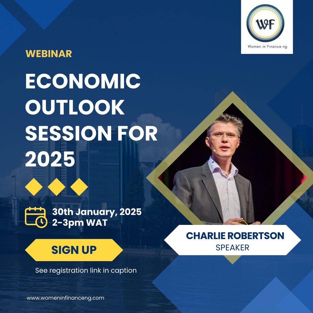 We want to introduce you to our insightful Webinar.

Details:
Topic: Economic Outlook Session for 2025
Date: 30th January 2025
Time: 2 PM – 3 PM WAT
Keynote Speaker: Charlie Robertson, a renowned expert in economic analysis.
🔗:forms.gle/JdXarDRuzLc9MM…
Venue: Google Meet