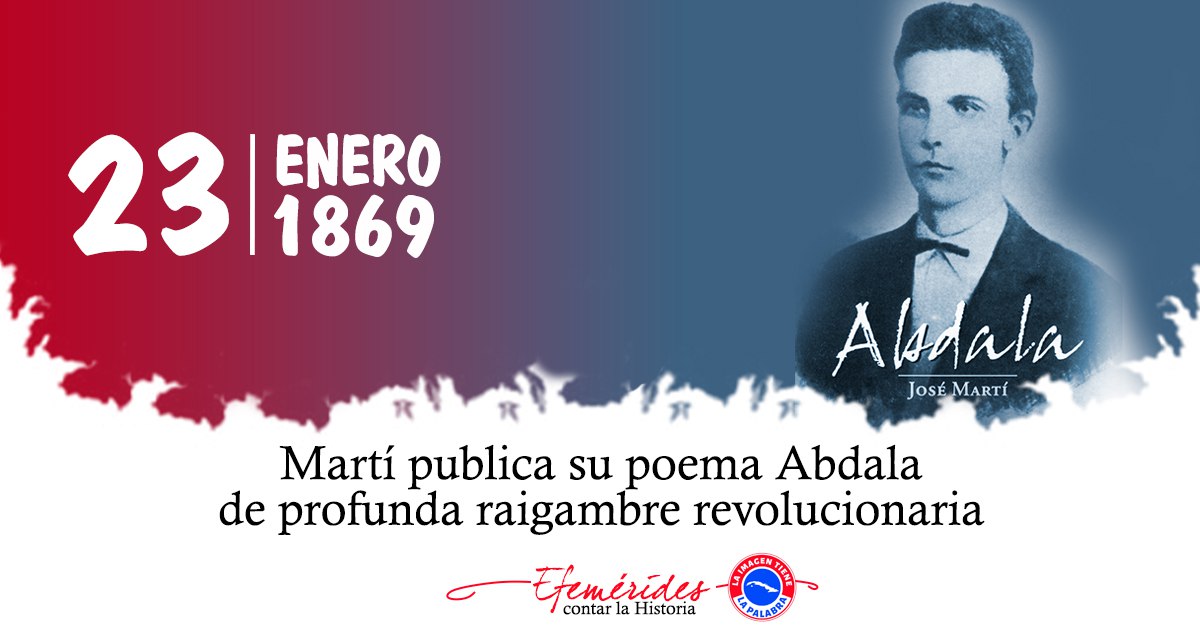 23 de enero de 1869, nuestro héroe nacional José Martí con tan solo 15 años publica en el periódico «La Patria Libre» su poema dramático Abdala.
#CubaViveEnSuHistoria