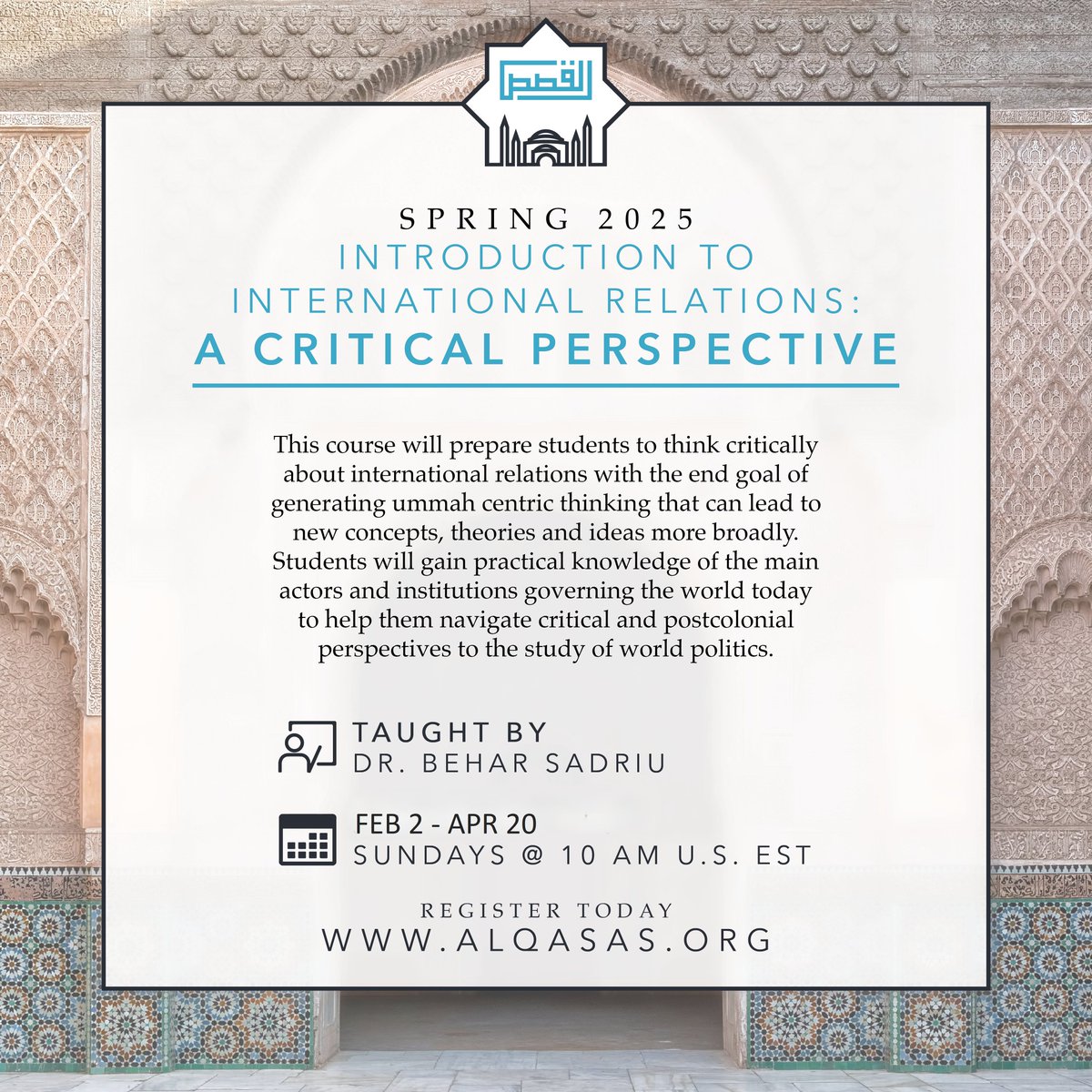 AlQasasOrg's tweet image. Dive into the complexities of global politics with Introduction to International Relations, an online course taught by Dr. Behar Sadriu, Assistant Professor at UCL and a leading expert in international politics. From understanding global security to unpacking the narratives…