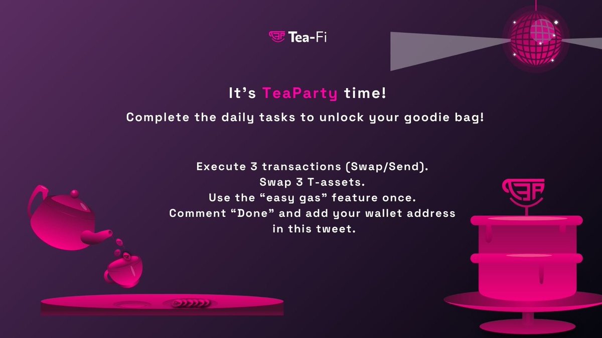 TeaParty Day 9 is Here! 🎉

New tasks are live, jump in, earn those rewards, and keep the party going strong. Let’s make it a day to remember!