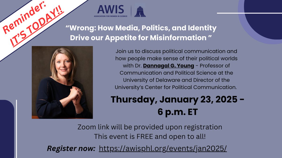 AWISPHL's tweet image. IT'S TODAY!! Don't miss it!
AWIS-PHL is organizing TODAY an amazing webinar this month: "Wrong: how media, politics, and identity drive our appetite for misinformation", led by Dr. Dannagal Young.
Find more information and register now: awisphl.org/event/jan2025/