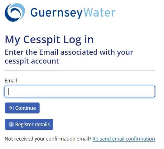 Over 1,000 people have signed up to the MyCesspit Portal so far! Find out when your collection is, alongside receiving emails about when we’ve successfully collected, tried but couldn’t gain access or it wasn’t required.

Have you signed up yet? Visit water.gg/cesspitservice