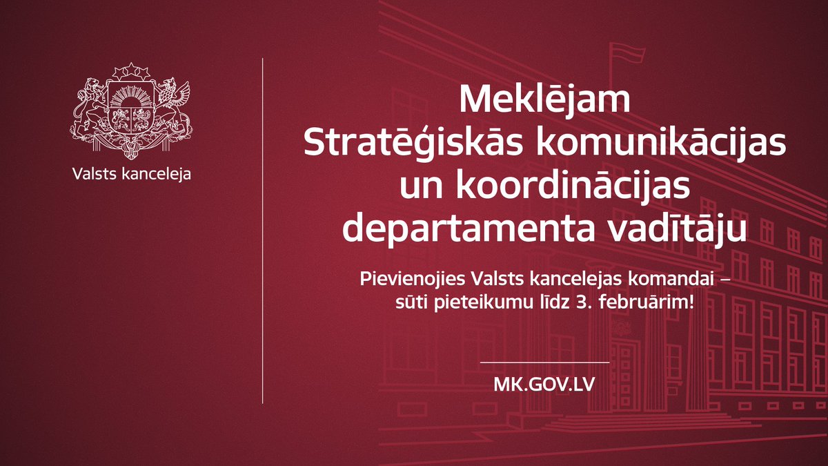 📣 Meklējam Stratēģiskās komunikācijas un koordinācijas departamenta vadītāju – ja esi gatavs jauniem izaicinājumiem, aicinām pievienoties Valsts kancelejas kolektīvam! #teirdarbs

Gaidīsim pieteikumus līdz 3. februārim!

🔗 Uzzini vairāk par vakanci: mk.gov.lv/lv/vakance/pam…