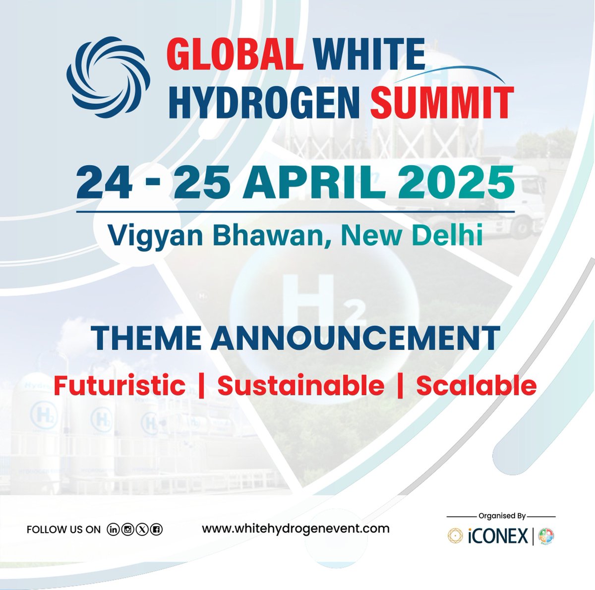 gwhsummit's tweet photo. Global White Hydrogen Summit 2025 Theme!
Futuristic | Sustainable | Scalable

Join us at the 𝗚𝗹𝗼𝗯𝗮𝗹 𝗪𝗵𝗶𝘁𝗲 𝗛𝘆𝗱𝗿𝗼𝗴𝗲𝗻 𝗦𝘂𝗺𝗺𝗶𝘁 (𝗚𝗪𝗛𝗦) on 24–25 April 2025 at Vigyan Bhawan, New Delhi.

🔗https://t.co/keAv0UzPcC

#GWHS2025 #hydrogensummit #whitehydrogen https://t.co/UfOL6F7oJA