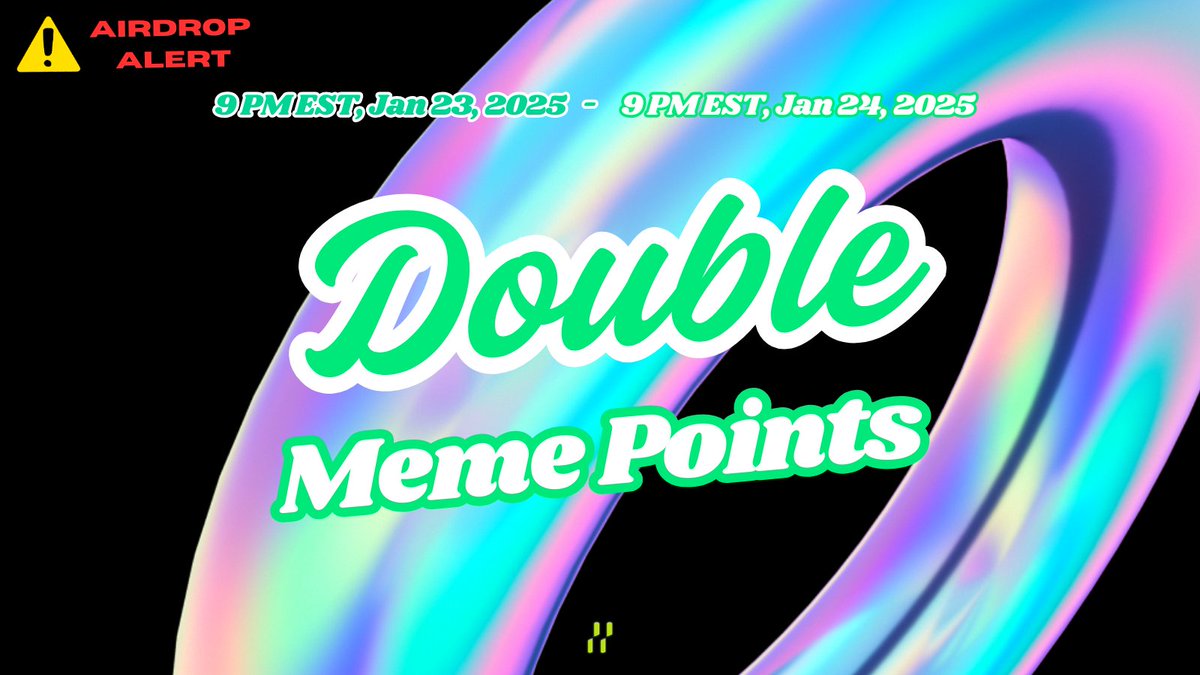 hapi3world's tweet photo. AIRDROP ALERT !

🎉 DOUBLE THE FUN, DOUBLE THE POINTS! 🎉

From 9 PM EST, Jan 23, 2025, to 9 PM EST, Jan 24, 2025, all valid meme submissions will earn DOUBLE POINTS! 🤑🔥

💡 Why this matters:
Meme points are key for the upcoming airdrop 👀💎 — so don’t miss this chance to stack up!

✅ Play it smart:

Follow the rules 👉 https://t.co/dbqsRHn4l7

Learn from good vs. bad submissions 👉 https://t.co/gKDTclQmTN

Why you should meme 👉
https://t.co/8Id3rzVI8G

⚠️ Stick to the rules, stay creative, and make your memes count. Let’s go viral together! 🚀🔥