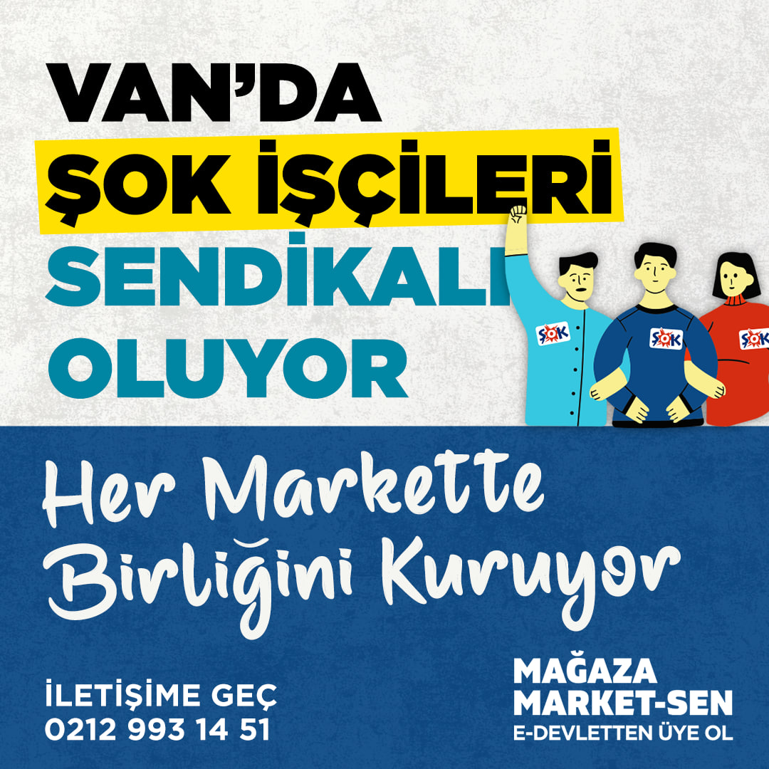 📍Van'da Her Markette Birliğimizi Kurmak İçin Yola Çıkıyoruz

ŞOK işçilerinin uğradığı hak gasplarına, ödenmeyen mesailere ve patronların hukuksuzluklarına karşı, market işçilerinin sesini duyurmak için birliğimizi büyüyoruz. Bölgendeki temsilcimiz olabilir, şubeleri örgütleyerek