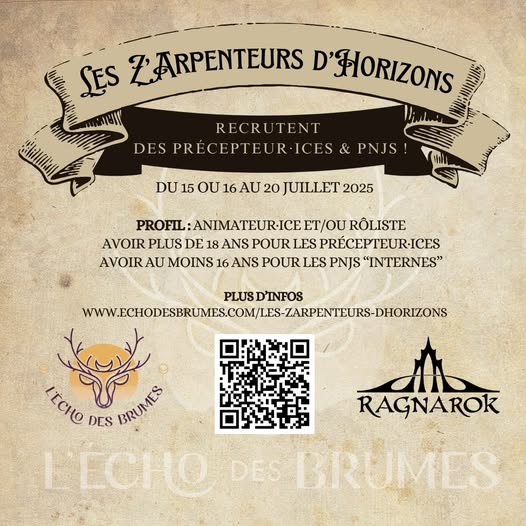 Tu as envie de donner un coup de patte pour un projet avec des plus jeunes ? Bonne nouvelle ! Les Z'Arpenteurs d'Horizons recrutent des précepteur·ices &amp; PNJs en interne pour Ragnarok 2025😁
Envoie ta candidature avant le 16/02 à echodesbrumes@gmail.com

📷️ Ragnarok Larp, 2024