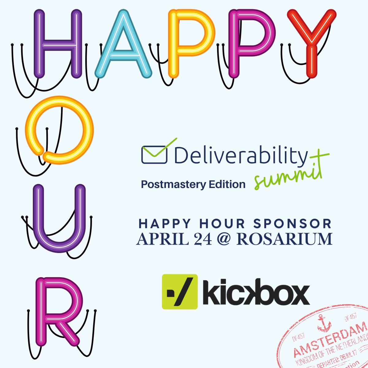 Join us for the <a href="/kickbox/">Kickbox</a> Happy Hour!
The Deliverability Summit in Amsterdam. Happy Hour sponsor on April 24 is Kickbox