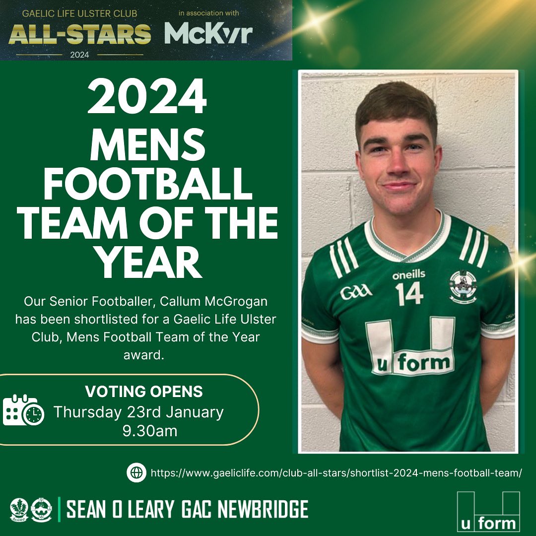 NewbridgeCLG's tweet photo. ALL STAR NOMINATIONS ⭐️

Congratulations to both Anna Mulholland &amp; Callum McGrogan for their Gaelic Life Ulster Club all star nominations. 

Please show your support 🗳️

Callum: https://t.co/QSI20eGyXD

Anna: https://t.co/PFU64EqGlY https://t.co/gmyq5H0GBF