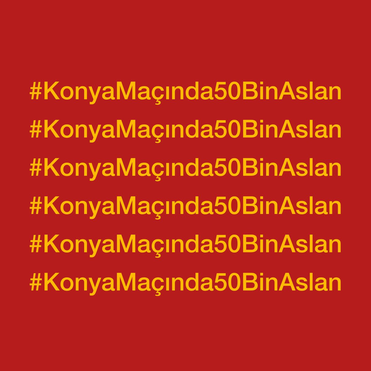 #KonyaMaçında50BinAslan 

Devir kısıtlaması kaldırılsın, koltuklar boş kalmasın!

Her kulvarda hedeflerine yürüyen takımımız için gün durup izleme günü değil omuz omuza çok daha büyük mücadele verme zamanıdır!

Yönetimden teknik heyete, takımdan tribüne herkes elinden gelenin