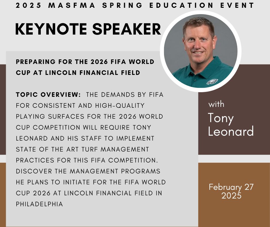 Register for the MASFMA Spring Event at M &amp; T Stadium to hear our keynote speaker, Tony Leonard, Vice President of Grounds for the Philadelphia Eagles. masfma.org/meetinginfo.php