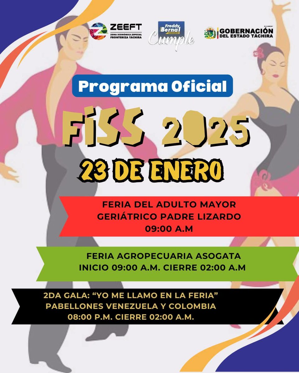 Hey Tachirenses #Hoy #23Ene continúan las actividades de la #Fiss2025 ven y disfruta de un día diferente cargado de tradicion ,cultura y mucho talento desde las 9:00 a.m ¡ Te esperamos ! 

#FreddyBernalCumple
#TáchiraEsProsperidad
#FeriaInternacionalDeSanSebastian