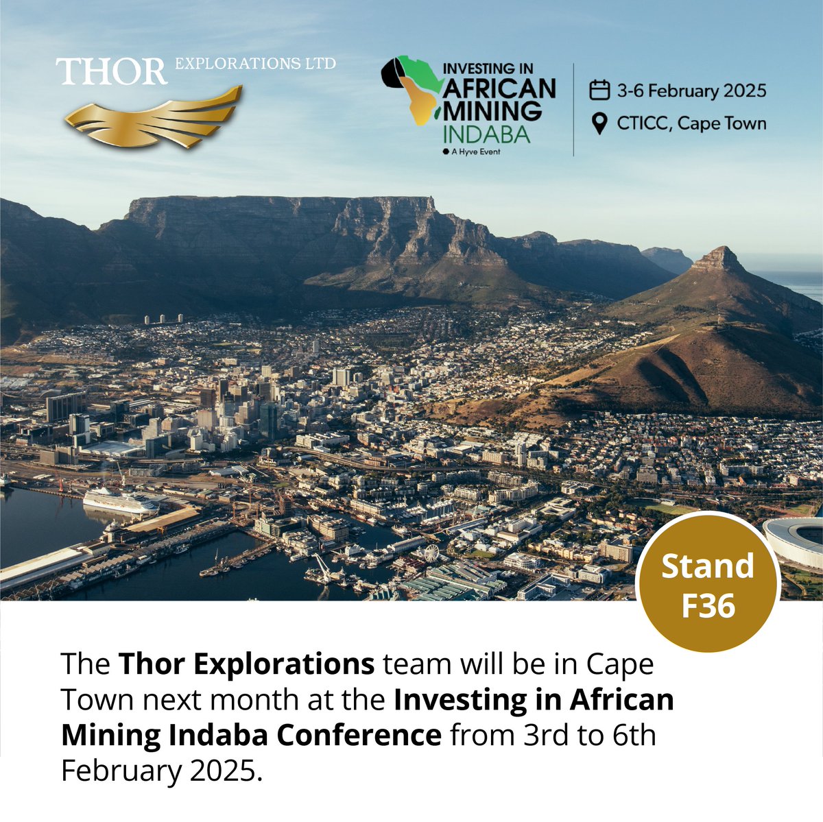 The Thor Explorations Ltd team will be attending the Investing in African Mining Indaba 2025 conference.

The event is happening at CTICC, Cape Town between 3-6 February 2025.

Segun Lawson, James Philip, Louise Porteus and Ibu Lawson will be available at stand F36.