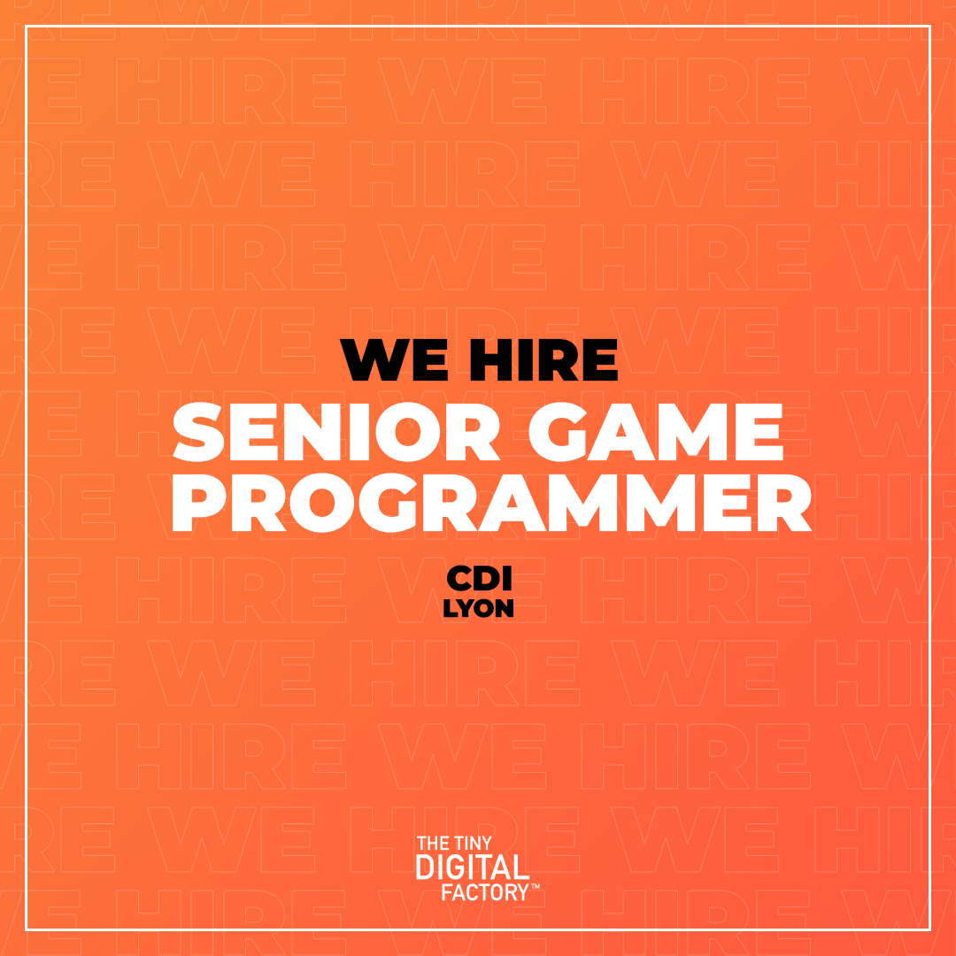 🚀 We are hiring ! Join the Tiny Digital Factory adventure !
 👉 Position available : Senior Game Programmer 🔥 

💡 Why join us? follow the link : urls.fr/hTx_xU

We look forward to meeting you 😊