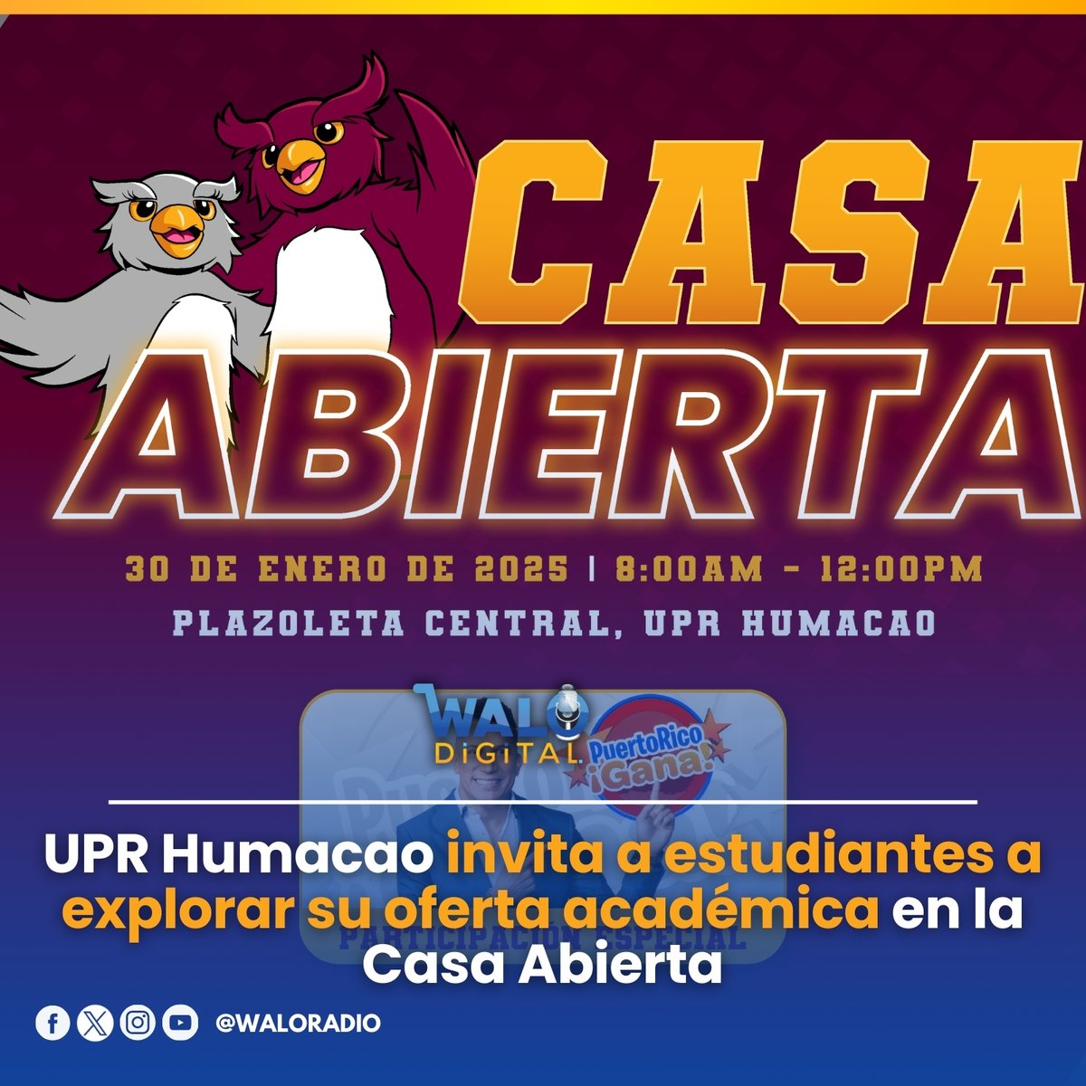 waloradio's tweet image. #UPRH | El evento culminará con una presentación especial de Alex DJ y el elenco de Puerto Rico Gana. 

Accede a la nota en waloradio.com/upr-humacao-in…