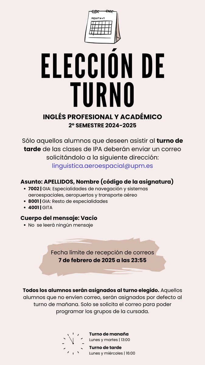 aeroespacialUPM's tweet photo. 🔷Inglés Profesional y Académico 2º Semestre #ETSIAE.
��️3/2 presentacion de la asignatura:
🕐13:00h. turno de mañana
🕓16:00h. turno de tarde
📍Aula E-3
🔹Inicio clases 10/2

🔷Elección de turno:
⏳Hasta el 7/2 a las 23:55h.
🔹Instrucciones en la imagen.
@DelegacionAero #somosUPM https://t.co/xObviR0O1O