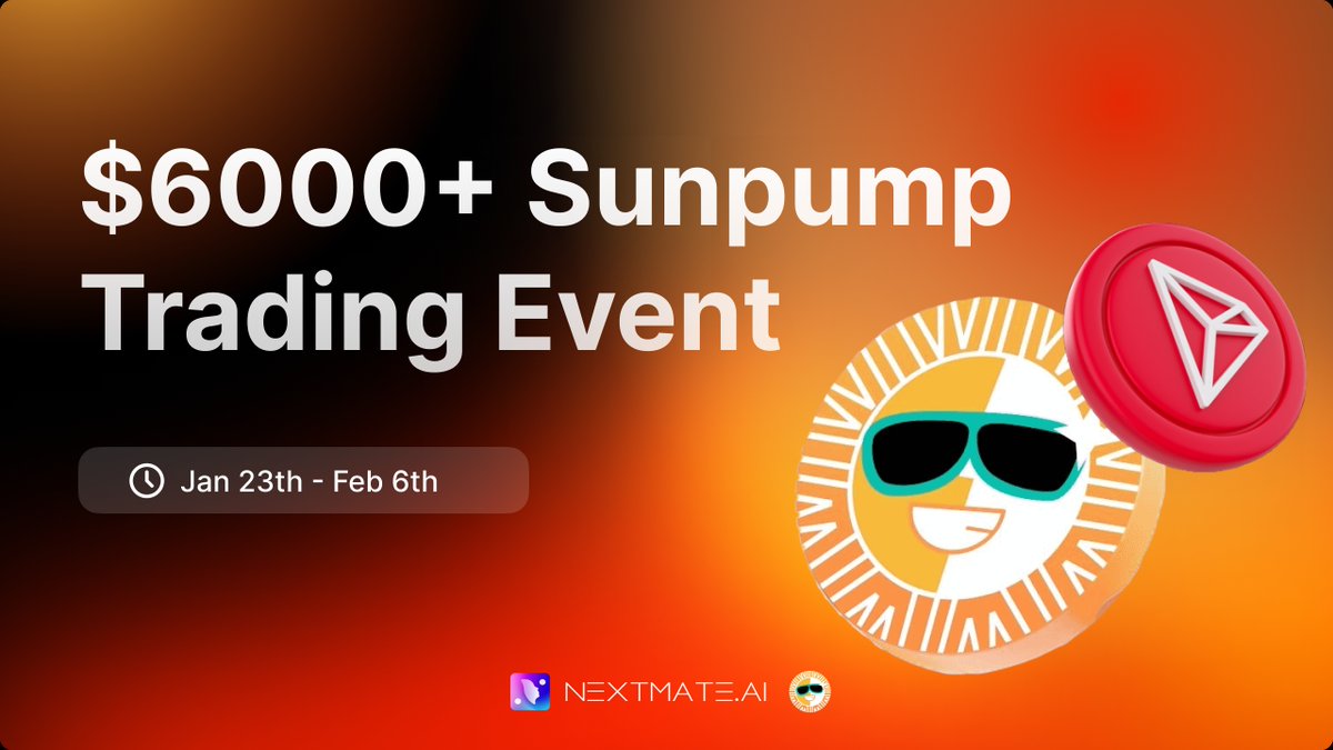 nextmate_fun's tweet photo. 🏆#NextmateAI Excited to announce that the @sunpumpmeme Trading Campaign is now live!

Trading on Sunpump to gain the qualifications for incredible rewards worth over $6,000 in $TRX! 
⏰Jan 23th - Feb 6th, 10PM UTC Time  
Join Now: https://t.co/7t6LzQMCPN

🎁To enter $200 worth of $TRX($20*10) giveaway:
1⃣Follow @nextmate_ai & @sunpumpmeme 
2⃣RT & Like this post & Tag 3 friends

🎁To enter $1,800 worth of $TRX Leaderboard:  The top 10 participants with the highest trading amounts will share the prize pool.

🎁To enter $4,000 worth of $TRX for Lottery:
1⃣Each $50 TRX trade on Sunpump will grant one entry
2⃣You have a chance to win 3 $TRX, 30 $TRX, 300 $TRX, 3,000 $TRX.

There is a 100% chance to win! We wish you the best of luck!