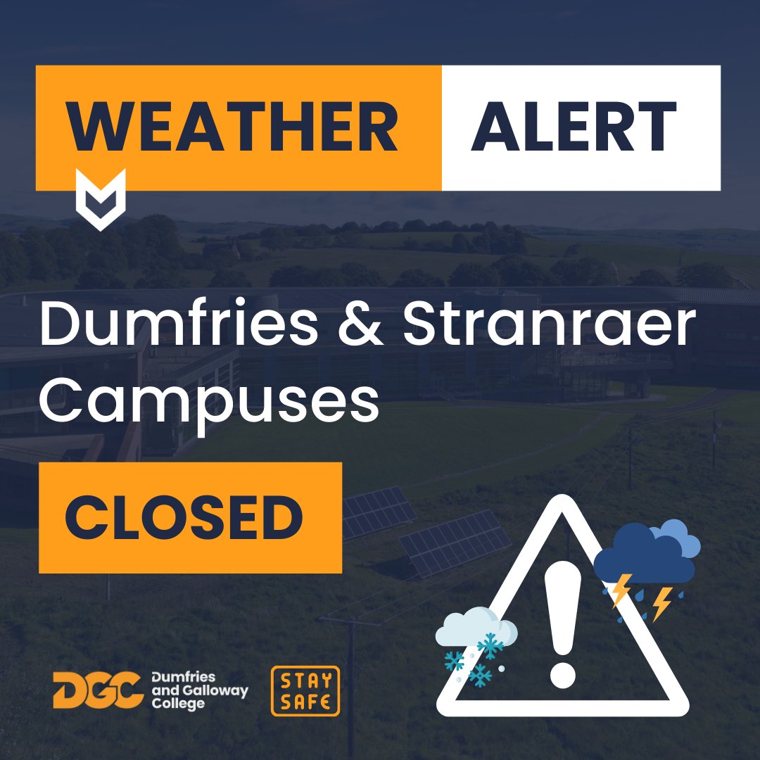 DandGCollege's tweet photo. Due to severe weather conditions affecting the region, our Dumfries and Stranraer campuses will be closed on FRIDAY 24TH JANUARY.

Students and staff should not travel to the campus tomorrow.

We anticipate the campus will re-open Monday, but please watch for an update on Sunday. https://t.co/jSPzYmEDpC