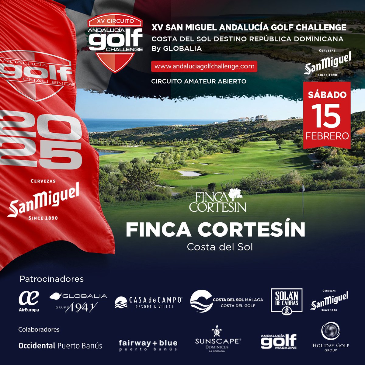 El sábado 15 de febrero comienza en FINCA CORTESÍN el XV Circuito SAN MIGUEL ANDALUCÍA GOLF CHALLENGE.
¡INSCRÍBETE YA! bit.ly/4gbwYaE
#cervezasanmiguel #AirEuropa #Grupo1941 #Globalia #solandecabras #CostaDelSol #casadecamporesort #SunscapeCocoPuntaCana #fincacortesin