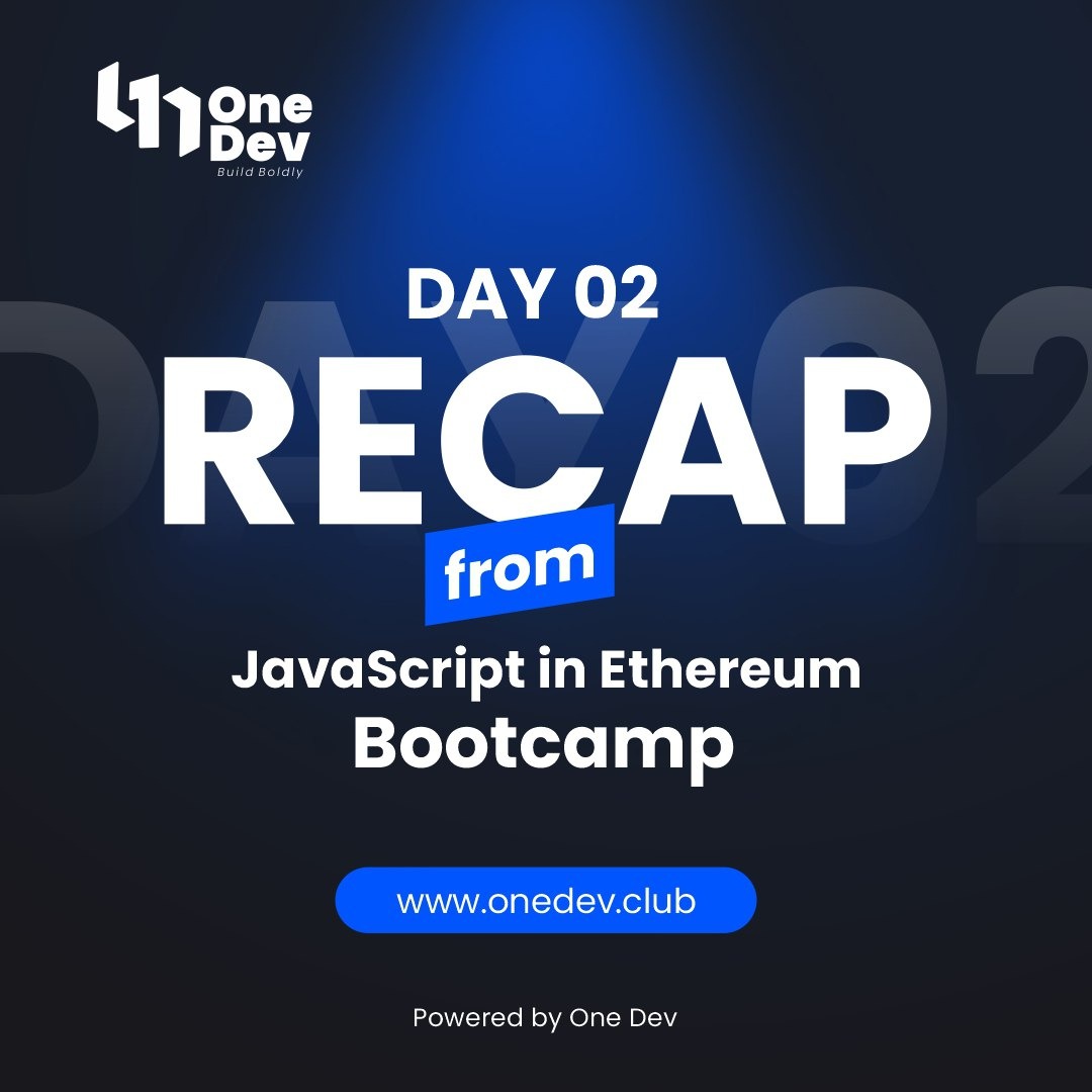 _one_dev's tweet image. Day 02 recap from our Javascript in Ethereum bootcamp where we dived into #ethersjs and #remixide.
What are you waiting for? You can still join the class!
Click the link below to start learning👇
bit.ly/one-dev-javasc…