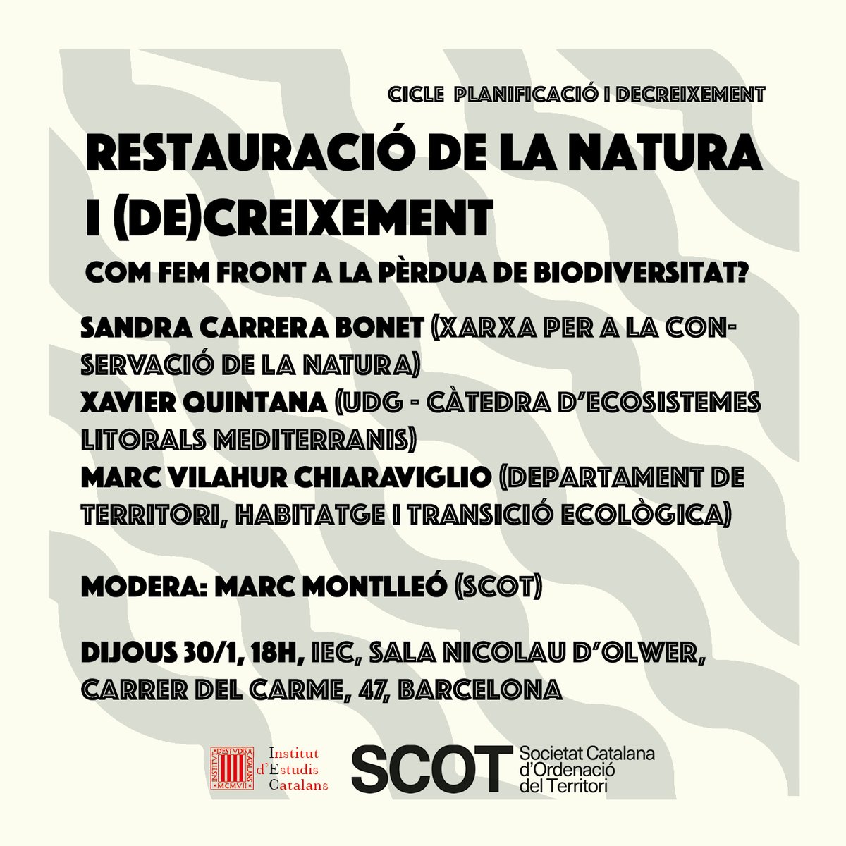 "Restauració de la natura i (de)creixement."  

Sandra Carrera (<a href="/XCNatura/">XCN</a> )+ Xavier Quintana (UDG - Càtedra d'Ecosistemes Litorals Mediterranis)+
<a href="/marcvilahur/">Marc Vilahur</a>(<a href="/Transicio_Eco/">Transició Ecològica</a> )+ modera
<a href="/marcmontlleo/">Marc Montlleo</a>(SCOT)  

🗓️30/1, 18h. 📷<a href="/iec/">IEC</a>, Sala Nicolau d'Olwer