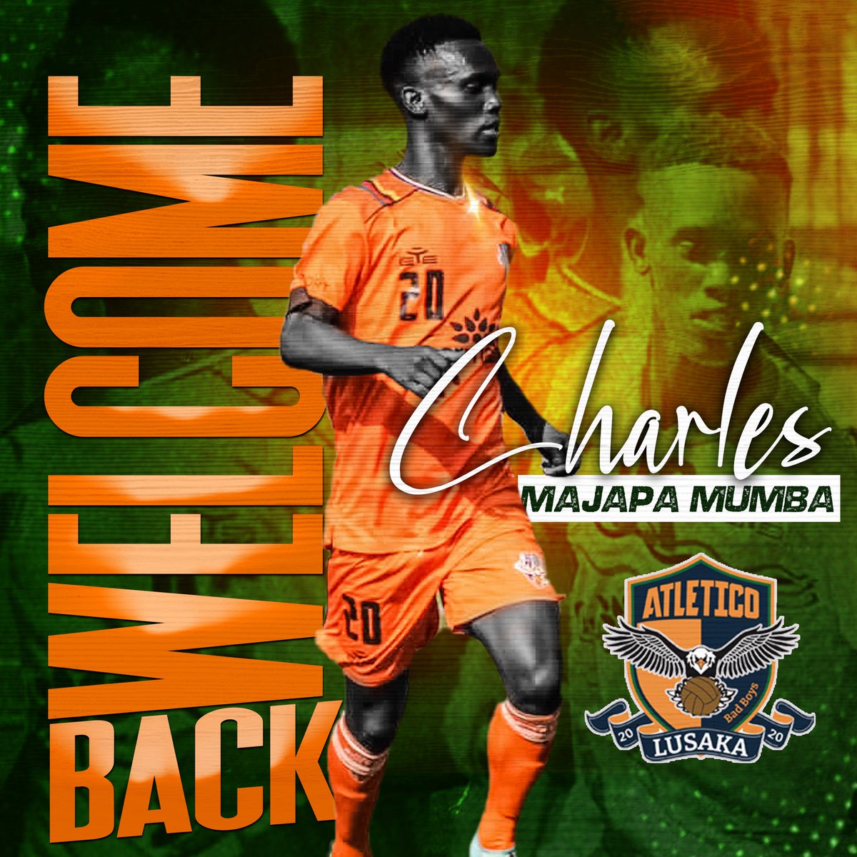 AtleticoLusaka's tweet photo. Welcome back home,Charles Majapa Mumba.

Majapa returns from  Green Buffaloes Football Club where he was on loan.

#badboys #atleticofc https://t.co/CNNTy2U5L9