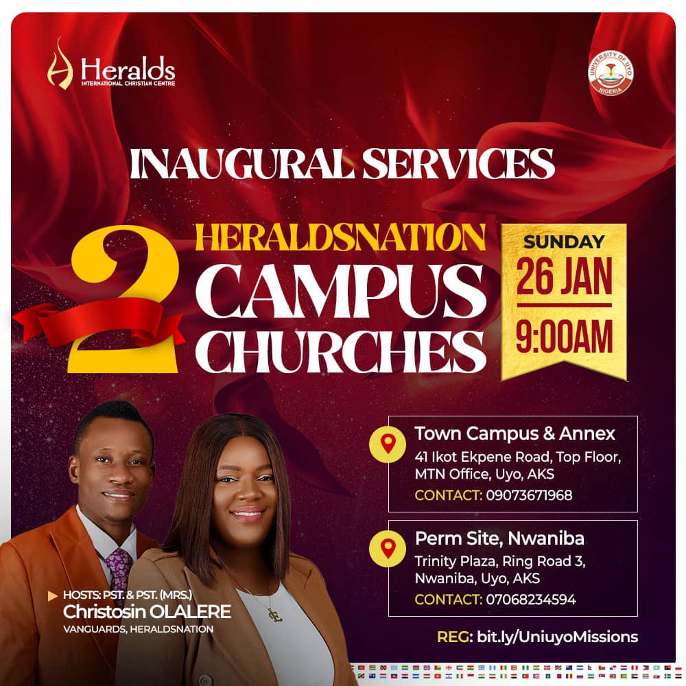 IT IS TIME!❗
On Sunday, 26th January, 2025, HeraldsNation UNIUYO MAIN CAMPUS will be launched in the City of Uyo!🔥🔥🔥

Join us for our INAUGURAL SERVICE, this Sunday!

The time is 9am!

¶Address: Trinity Plaza, Ring Road 3, Nwaniba, Uyo, AKS.
¶Contact: 07068234594

Come!🔥