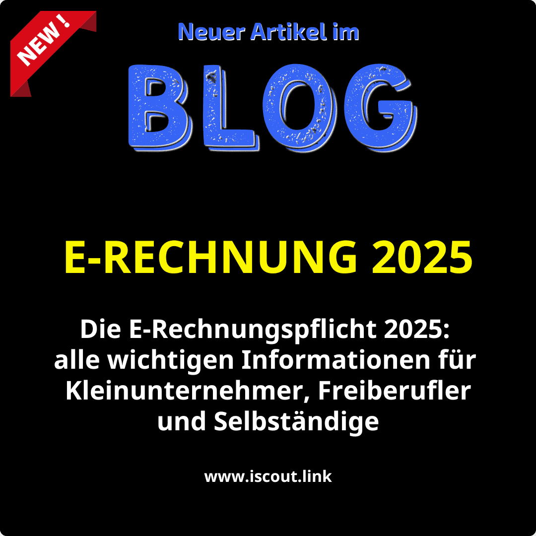 Kennt ihr schon die neuen Regeln zur E-Rechnungspflicht für Selbständige? 🤔 Keine Sorge, ich erkläre es euch in einem Artikel auf meinem Blog! 😎

Alle Links wie immer über iscout.link erreichbar! 🌍

Falls ihr noch Fragen habt, lasst es mich gerne wissen. 💬