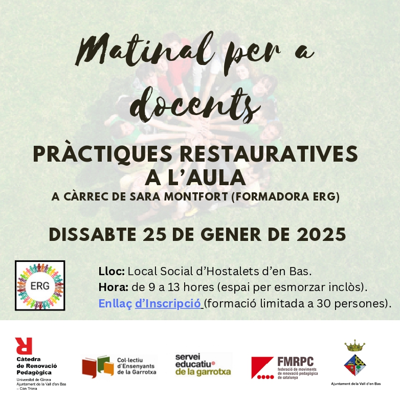🗣 Matinal per a docents: Pràctiques restauratives a l'aula🙌 amb Sara Montfort

📆 25 de gener de 9h a 13h
📍 Local Social (Hostalets d'en Bas)

Inscripcions: aplicacions.gestioeducativa.gencat.cat/ords/pls/soloa…
<a href="/ajuntamentbas/">Ajuntament de la Vall d’en Bas</a> <a href="/FMRPc/">FMRPedagògica</a> 

#renovem
#practiquesrestauratives