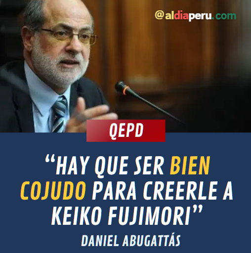 aldiaperupe's tweet photo. #PERSONAJES: Daniel Abugattás era un lengua suelta, un personaje que no se iba por las ramas y llamaba a las cosas por su nombre. ANTIFUJIMORISTA de corazón y sentimiento siempre puso el pecho contra la organización criminal naranja. #QEPD https://t.co/wePOB43lfH